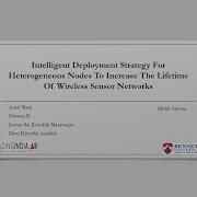 Intelligent Deployment Of Heterogeneous Nodes To Increase The Lifetime Of Wireless Sensor Networks