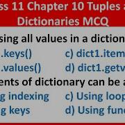Class 11 Computer Science Chapter 10 Tuples And Dictionaries MCQ Questions And Answers