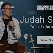 Judah Smith FULL MESSAGE Encounter Conference 2019