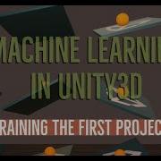 Unity3D Machine Learning Building And Training The First Example 3DBall