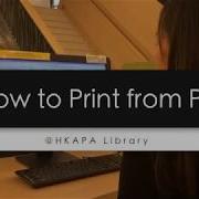 How To Print From PC At HKAPA Library