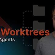 Git Worktrees For AI Agents Why You Should Care