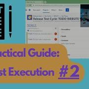 Mastering Software Testing 2 Test Execution Test Management
