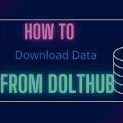 How To Get Data Off Of DoltHub