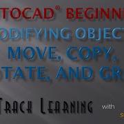 AutoCAD 2015 Move Copy Rotate And Grips FTL Tutorial
