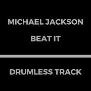 Michael Jackson Beat It Drumless
