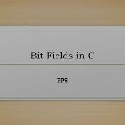 Bit Fields In C