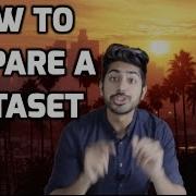 The Best Way To Prepare A Dataset Easily