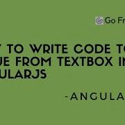 How To Write Code To Get Value From Textbox In Angularjs
