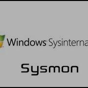 What Is Sysmon How Do I Use It