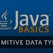 Java Programming Tutorial Primitive Data Types Episode 3
