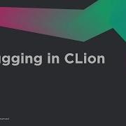 Debugging In CLion