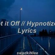 Hypnotized Set It Off Lyrics