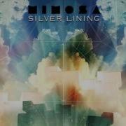 Mimosa Silver Lining Full Album HD