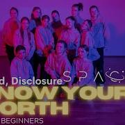Know Your Worth Khalid SPACE Teens Beginners