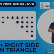 Pattern Printing In JAVA Session 11 Left Right Side Down Triangle Pattern Printing
