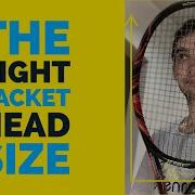 How To Choose A Tennis Racket Head Size Racket Buying Guide