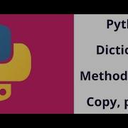 14 Python Tutorials For Beginners Methods In Python Dictionary