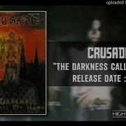 Crusade The Darkness Call My Name 1999 Full Album