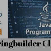 Stringbuilder Class In Java What Is Stringbuilder In Java Stringbuilder Example Java