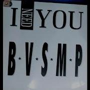 B V S M P I NEED YOU EXTENDED VOCAL VERSION