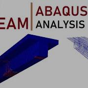 Reinforced Concrete T Beam Analysis In ABAQUS Step By Step Tutorial With Explanations