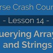 Parse Crash Course 14 Querying Arrays And Strings
