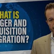 What Is M A Integration An Introduction To Mergers And Acquisitions