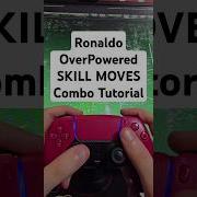 Ronaldo Over Powered SKILL MOVEs Combo Showoff Tutorial In 5 Sec Fc25 Gameplay Skillmoves