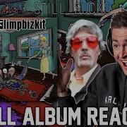 Limp Bizkit STILL SUCKS FULL ALBUM REACTION Limpbizkit Are Still Weird Roguenjosh Reacts