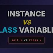 Python Instance Vs Class Variables Explained 2026 Tutorial