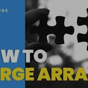 3 Ways To Merge Arrays In JavaScript