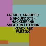 Group Groups Groupdict HACKERRANK SOLUTION PYTHON REGEX AND PARSING