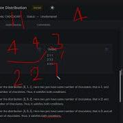 Chocolate Distribution CHOCOCHEF Codechef STARTERS 100 Full Solution