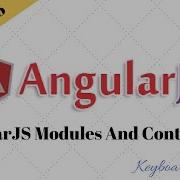 AngularJS Episode 5 AngularJS Modules And Controllers
