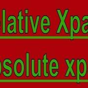 What Is Difference Between Relative Xpath And Absolute Xpath