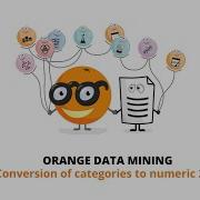 Orange Data Mining Conversion Of Categories To Numeric 2