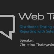 Distributed Testing And Test Reporting With Selenium