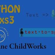 Python Pyttsx3 Text To Speech Imagine ChildWorks