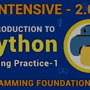 Introduction To Python Coding Practice 1 Answers Python INTENSIVE 2 0 NxtWave CCBP 4 0
