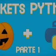 Asusta A Tus Amigos En Halloween Con Python Y Sockets 1
