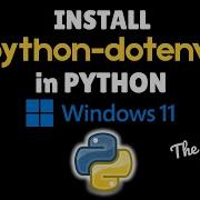 How To Install Python Dotenv In Python 3 14 On Windows 11 In 2026 Installation