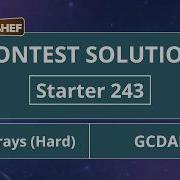 Массивы GCD сложный уровень GCDARR2 Starter 243 Официальное решение CodeChef