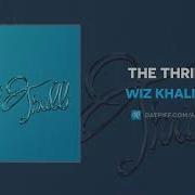 Wiz Khalifa The Thrill AUDIO