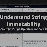 Understand String Immutability Basic JavaScript FreeCodeCamp Tutorial