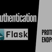 Protect Endpoints With JWTs JWT Authentication For Flask 5