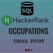 22 Occupations Using Pivot HackerRank SQL Solutions Sql Oracle Pivot Hackerrank