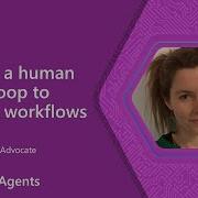 Python Agents Adding A Human In The Loop To Agentic Workflows