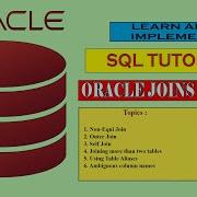 Oracle SQL Joins Part 2 A Detailed Practical Session For Beginners Absolutely Free Of Cost