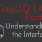 Basic Wings 3D 1 4 1 Tutorial Series Part 1 Understanding The Interface